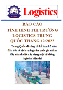 Báo cáo thị trường logistics Trung Quốc tháng 12/2022 (miễn phí)