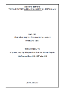Báo cáo thị trường logistics ASEAN tháng 6/2021 (miễn phí)