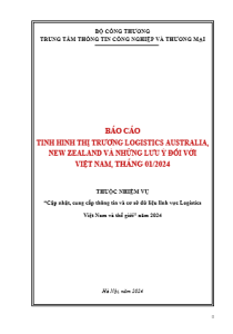 Báo cáo tình hình thị trường logistics Australia, New Zealand và những lưu ý đối với Việt Nam, tháng 01/2024 (miễn phí)