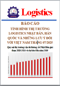 Báo cáo tình hình thị trường logistics Nhật Bản, Hàn Quốc và những lưu ý đối với Việt Nam, tháng 7/2025