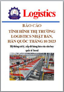 Báo cáo tình hình thị trường logistics Nhật Bản, Hàn Quốc số tháng 10/2023 (miễn phí)