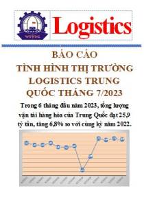 Báo cáo thị trường logistics Trung Quốc tháng 7/2023 (miễn phí)
