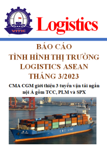 Báo cáo thị trường logistics ASEAN tháng 3/2023 (miễn phí)
