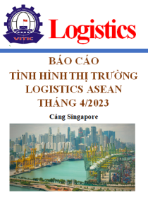 Báo cáo thị trường logistics ASEAN tháng 4/2023 (miễn phí)