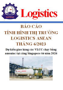 Báo cáo thị trường logistics ASEAN tháng 6/2023 (miễn phí)