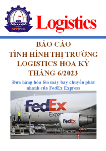 Báo cáo tình hình thị trường logistics Hoa Kỳ số tháng 6/2023 (miễn phí)