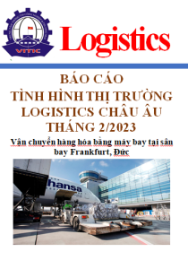 Báo cáo tình hình thị trường logistics Châu Âu số tháng 2/2023 (miễn phí)