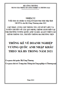 Thống kê về doanh nghiệp Vương quốc Anh nhập khẩu theo mã HS trong năm 2021 (MIỄN PHÍ)