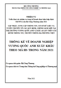 Thống kê về doanh nghiệp Vương quốc Anh xuất khẩu theo mã HS trong năm 2021 (MIỄN PHÍ)