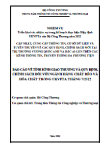 Báo cáo về tình hình giao thương và quy định, chính sách đối với ngành hàng chất dẻo và hóa chất trong UKVFTA tháng 7/2022 (miễn phí)