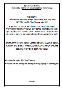 Báo cáo về tình hình giao thương và quy định, chính sách đối với ngành hàng dược phẩm trong UKVFTA tháng 7/2022 (miễn phí)