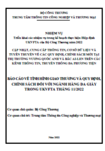 Báo cáo về tình hình giao thương và quy định, chính sách đối với ngành hàng da giày trong UKVFTA tháng 11/2022 (miễn phí)