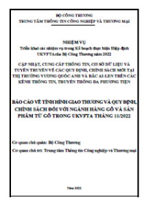 Báo cáo về tình hình giao thương và quy định, chính sách đối với ngành hàng gỗ và sản phẩm từ gỗ trong UKVFTA tháng 11/2022 (miễn phí)
