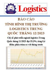 Báo cáo thị trường logistics Trung Quốc tháng 12/2023 (miễn phí)
