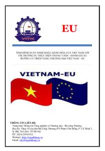 Tình hình xuất nhập khẩu hàng hóa của Việt Nam với thị trường EU thực hiện tháng 7/2024- Đánh giá xu hướng và triển vọng Thương mại