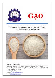 THỊ TRƯỜNG LÚA GẠO THẾ GIỚI VÀ VIỆT NAM THÁNG 3 VÀ QUÝ I/2025: PHÂN TÍCH VÀ DỰ BÁO