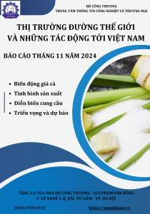 Thị trường Đường thế giới và những tác động tới Việt Nam trong tháng 11/2024