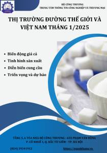 Thị trường Đường Thế giới và Việt Nam tháng 1/2025: Phân tích và dự báo