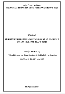 Báo cáo tình hình thị trường Logistics Hoa Kỳ và các lưu ý đối với Việt Nam, tháng 8/2025 (miễn phí)