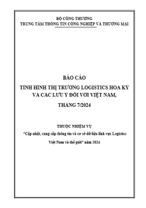 Báo cáo tình hình thị trường Logistics Hoa Kỳ và các lưu ý đối với Việt Nam, tháng 7/2024 (miễn phí)