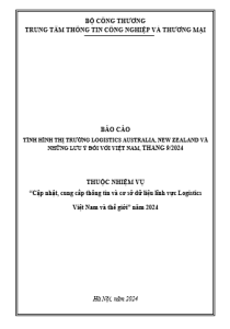 Báo cáo tình hình thị trường Logistics Australia, New Zealand và những lưu ý đối với Việt Nam, tháng 9/2024 (miễn phí)