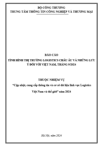 Báo cáo tình hình thị trường Logistics Châu Âu và những lưu ý đối với Việt Nam, tháng 9/2024 (miễn phí)