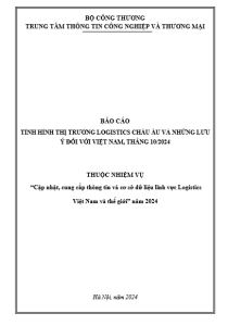 Báo cáo tình hình thị trường Logistics Châu Âu và những lưu ý đối với Việt Nam, tháng 10/2024 (miễn phí)