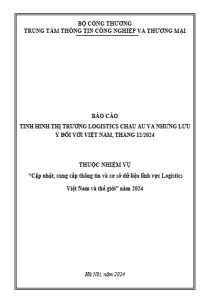 Báo cáo tình hình thị trường Logistics Châu Âu và những lưu ý đối với Việt Nam, tháng 12/2024 (miễn phí)