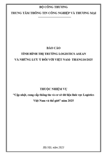 Báo cáo tình hình thị trường Logistics ASEAN và những lưu ý đối với Việt Nam, tháng 10/2025 (miễn phí)