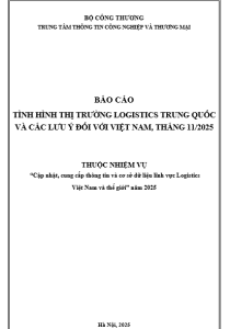 Báo cáo tình hình thị trường logistics Trung Quốc và các lưu ý đối với Việt Nam, tháng 11/2025 (miễn phí)