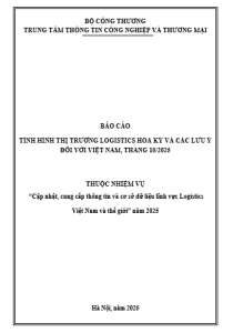 Báo cáo tình hình thị trường Logistics Hoa Kỳ và các lưu ý đối với Việt Nam, tháng 10/2025 (miễn phí)