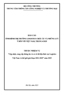 Báo cáo tình hình thị trường Logistics Châu Âu và những lưu ý đối với Việt Nam, tháng 6/2025 (miễn phí)