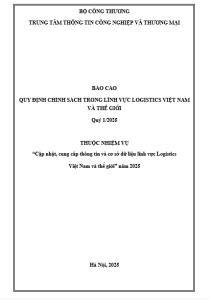 Báo cáo quy định chính sách trong lĩnh vực logistics Việt Nam và thế giới quý 1/2025 (miễn phí)