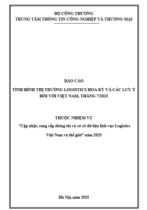 Báo cáo tình hình thị trường Logistics Hoa Kỳ và các lưu ý đối với Việt Nam, tháng 7/2025 (miễn phí)