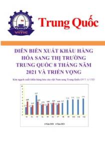 Diễn biến xuất khẩu hàng hóa sang thị trường Trung Quốc 8 tháng năm 2021 và triển vọng