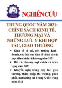 Thông tin về Trung Quốc năm 2021: Chính sách kinh tế, thương mại và những lưu ý khi hợp tác, giao thương