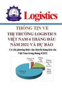 Thông tin về tình hình thị trường Logistics Việt Nam 4 tháng đầu năm 2021 và dự báo