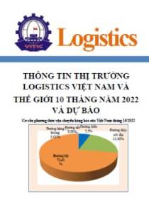 Thông tin thị trường logistics Việt Nam và Thế giới 10 tháng năm 2022 và dự báo