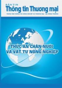 Bản tin Thức ăn chăn nuôi và Vật tư nông nghiệp số tuần 37 năm 2021 (phát hành ngày 13/09/2021)