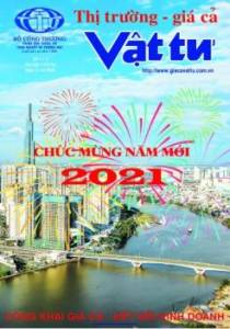 Bản tin Thị trường - giá cả Vật tư số 1 + 2, Thứ bảy + Thứ 2 ra ngày 2 + 4-01-2021