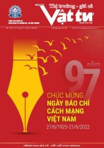 Bản tin Thị trường - giá cả Vật tư số 150 + 151, Thứ Sáu + Thứ Bảy ngày 01 + 02/07/2022