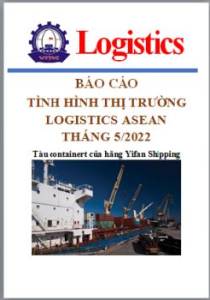 Báo cáo thị trường logistics ASEAN tháng 5/2022 (miễn phí)