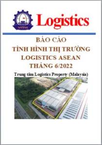 Báo cáo thị trường logistics ASEAN tháng 6/2022 (miễn phí)