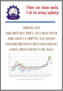 Thông tin thị trường thức ăn chăn nuôi thế giới và những tác động tới thị trường Việt Nam tháng 10/2021: phân tích và dự báo