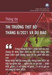 Thông tin thị trường thịt Bò tháng 8/2021 và dự báo