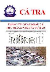 Thông tin xuất khẩu cá tra tháng 9/2022 và dự báo