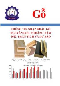 Thông tin nhập khẩu gỗ nguyên liệu 9 tháng năm 2022, phân tích và dự báo