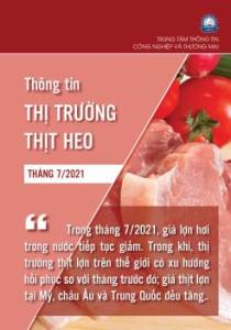 Thông tin thị trường thịt Heo tháng 7.2021