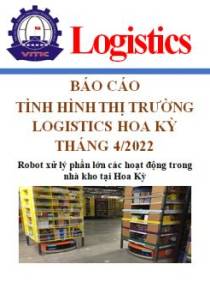 Báo cáo thị trường logistics Hoa Kỳ số tháng 4/2022 (miễn phí)