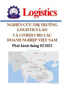 Nghiên cứu thị trường logistics Lào và cơ hội cho các doanh nghiệp Việt Nam (phát hành tháng 02/2022)